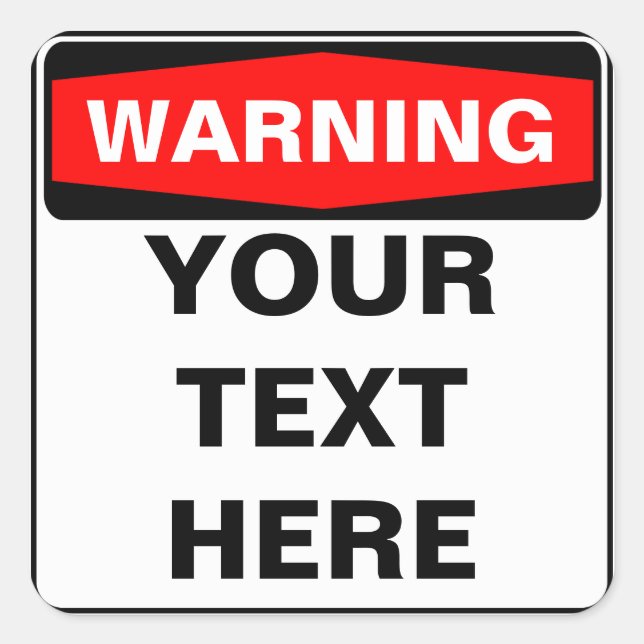 Warning Sign, template, squared version Square Sticker (Front)