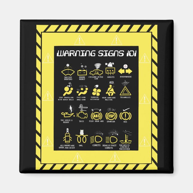 Warning signs 101 magnet (Front)
