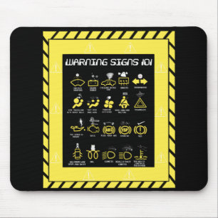 Warning signs 101 mouse mat