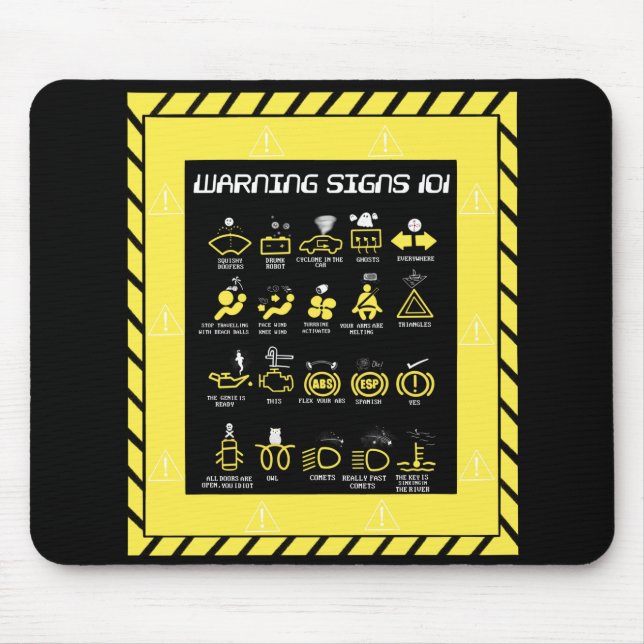 Warning signs 101 mouse mat (Front)