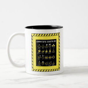 Warning signs 101 Two-Tone coffee mug