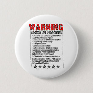 Warning Signs Of Fascism Anti Trump Resist Fascist 6 Cm Round Badge