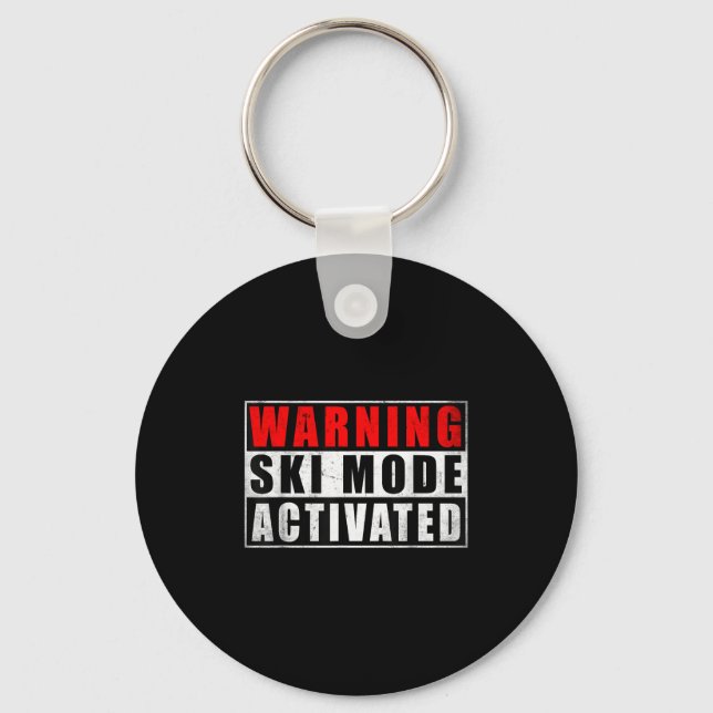 Warning Ski Mode Activated _2  Key Ring (Front)