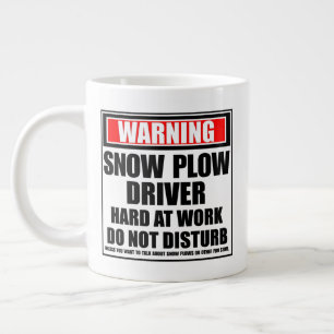 Warning Snow Plough Driver Hard At Work Large Coffee Mug