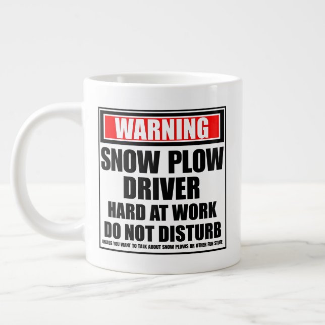 Warning Snow Plough Driver Hard At Work Large Coffee Mug (Left)