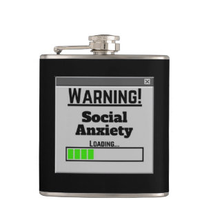 Warning Social Anxiety Loading Tab  Hip Flask