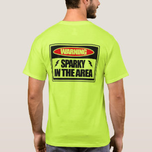 Warning Sparky in the Area T-shirt