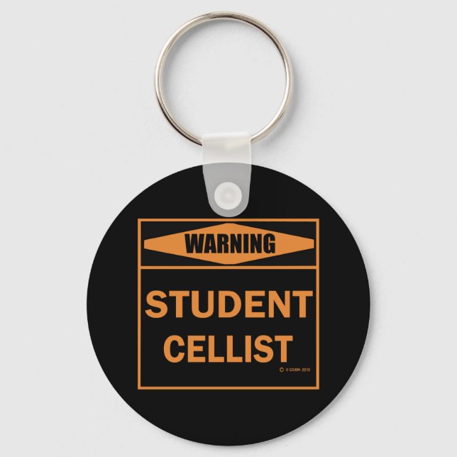 Warning! Student Cellist! Key Ring (Front)