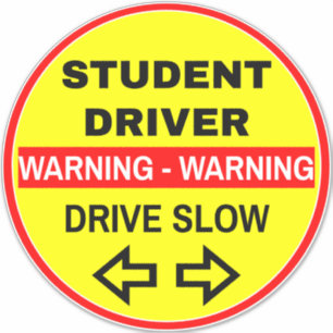 Warning Student Driver (Drive Slow) Yellow School