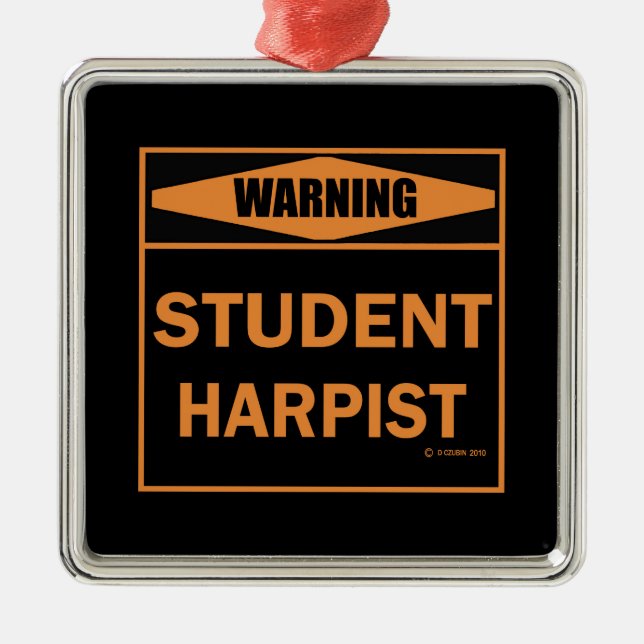 Warning! Student Harpist! Metal Tree Decoration (Front)
