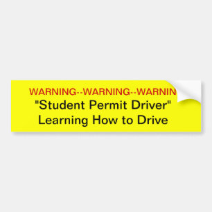 Warning Student Permit Driver Bumper Sticker