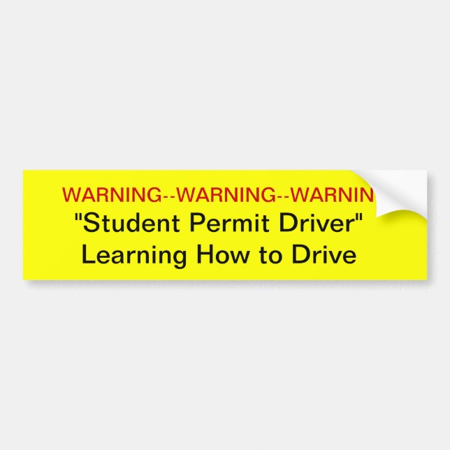 Warning Student Permit Driver Bumper Sticker (Front)
