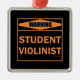 Warning! Student Violinist! Metal Tree Decoration