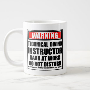 Warning Technical Diving Instructor Hard At Work Large Coffee Mug