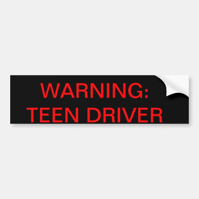 Warning: teen Driver Bumper Sticker (Front)