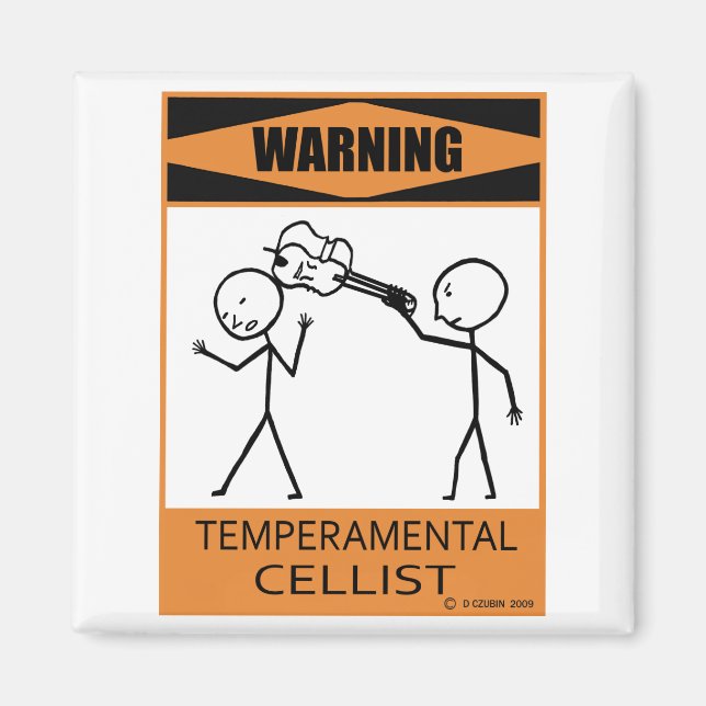 Warning Temperamental Cellist Magnet (Front)