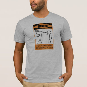 Warning Temperamental Didgeridoo Player T-Shirt