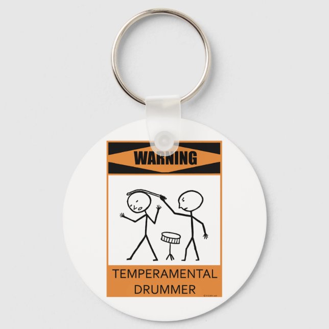 Warning Temperamental Drummer Key Ring (Front)
