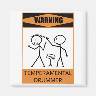 Warning Temperamental Drummer Magnet