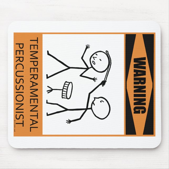 Warning Temperamental Percussionist Mouse Mat (Front)