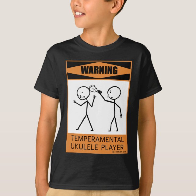 Warning Temperamental Ukulele Player T-Shirt (Front)