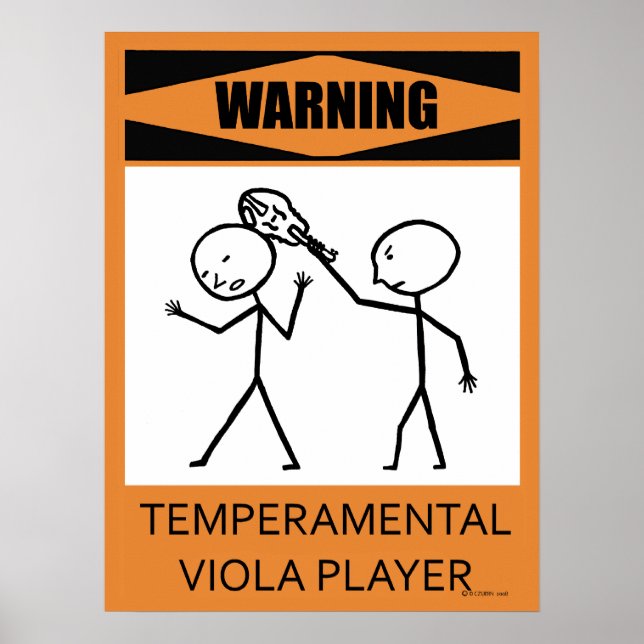 Warning Temperamental Viola Player Poster (Front)