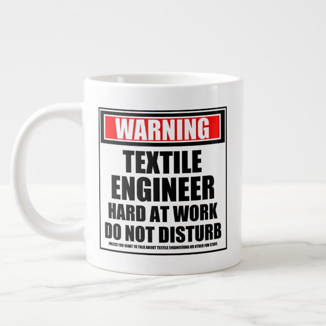 Warning Textile Engineer Hard At Work Large Coffee Mug (Left)