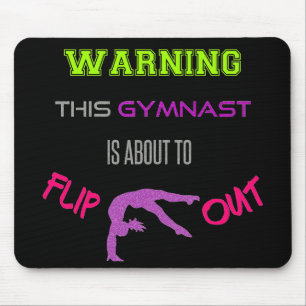 Warning This Gymnast Is About To Flip Out Mouse Mat