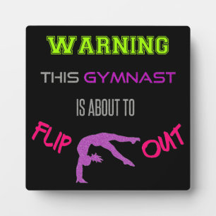 Warning This Gymnast Is About To Flip Out Plaque