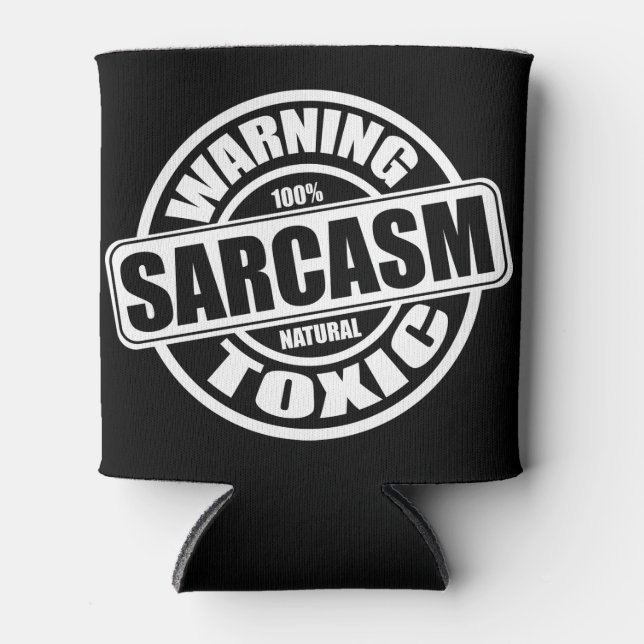 Warning Toxic Sarcasm Label Can Cooler (Front)