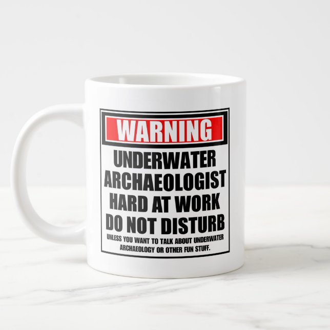 Warning Underwater Archaeologist Hard At Work Large Coffee Mug (Left)