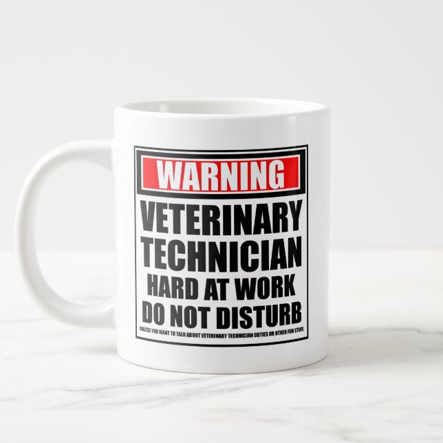 Warning Veterinary Technician Hard At Work Large Coffee Mug (Left)