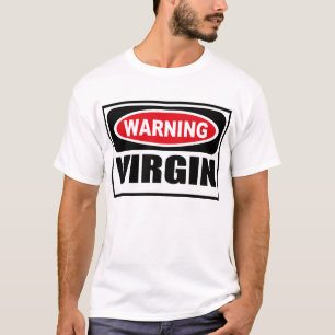 Warning VIRGIN T-Shirt