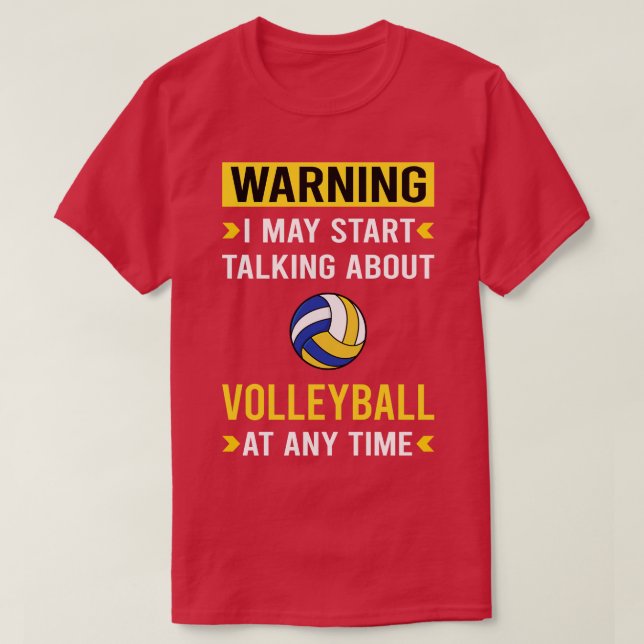 Warning Volleyball T-Shirt (Design Front)