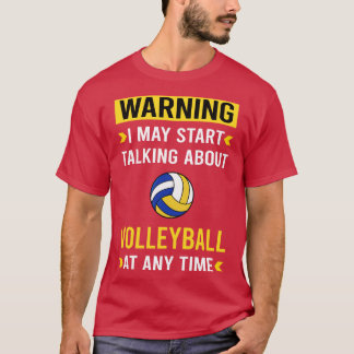 Warning Volleyball T-Shirt