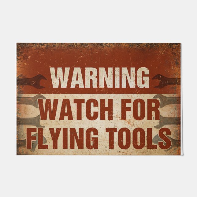 Warning Watching For Flying Tools Doormat (Front)
