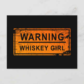 Warning - Whiskey Girl Postcard