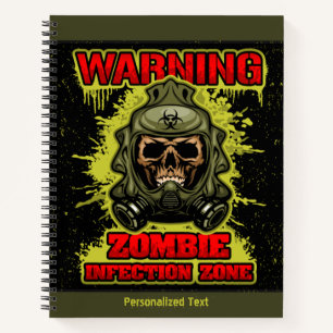 Warning Zombie Infection Zone Notebook