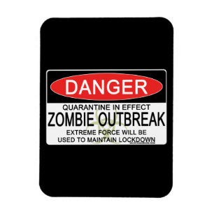 Warning - Zombie Outbreak Magnet