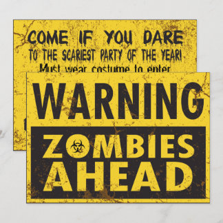 Warning Zombies Ahead Halloween Invitation