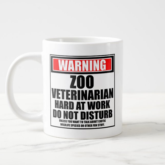 Warning Zoo Veterinarian Hard At Work Large Coffee Mug (Left)