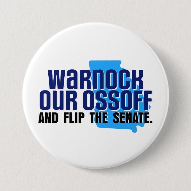 Warnock Our Ossoff 7.5 Cm Round Badge (Front)