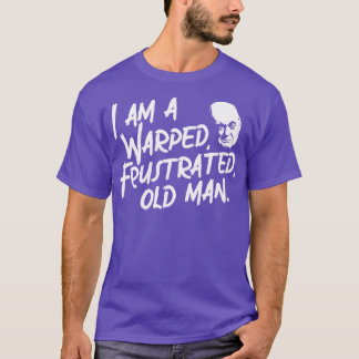 Warped Frustrated Old Man T-Shirt