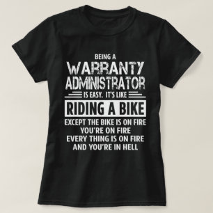 Warranty Administrator T-Shirt