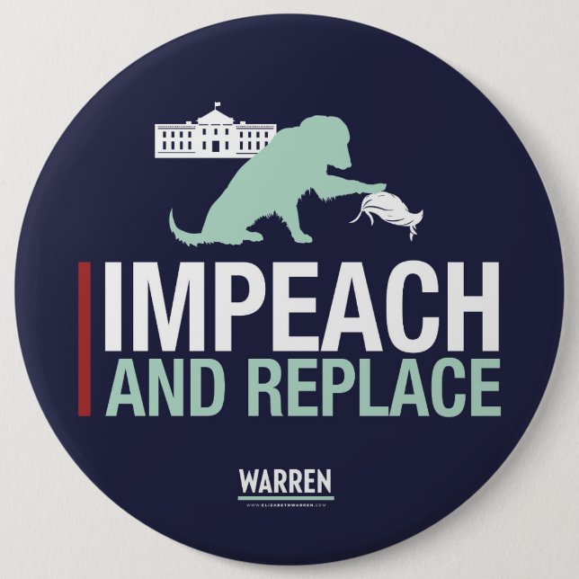 Warren 2020 - Bailey - Impeach & Replace 6 Cm Round Badge (Front)
