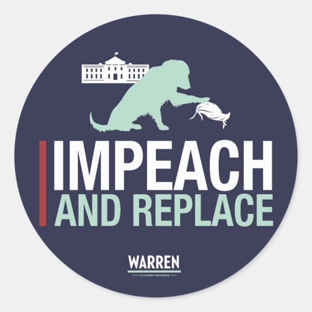 Warren 2020 - Bailey - Impeach & Replace Classic Round Sticker (Front)
