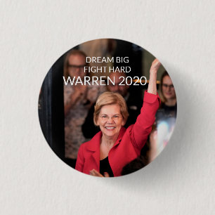 Warren 2020 - DREAM BIG FIGHT HARD 3 Cm Round Badge