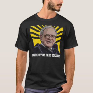 Warren Buffett Is My Homeboy T-Shirt