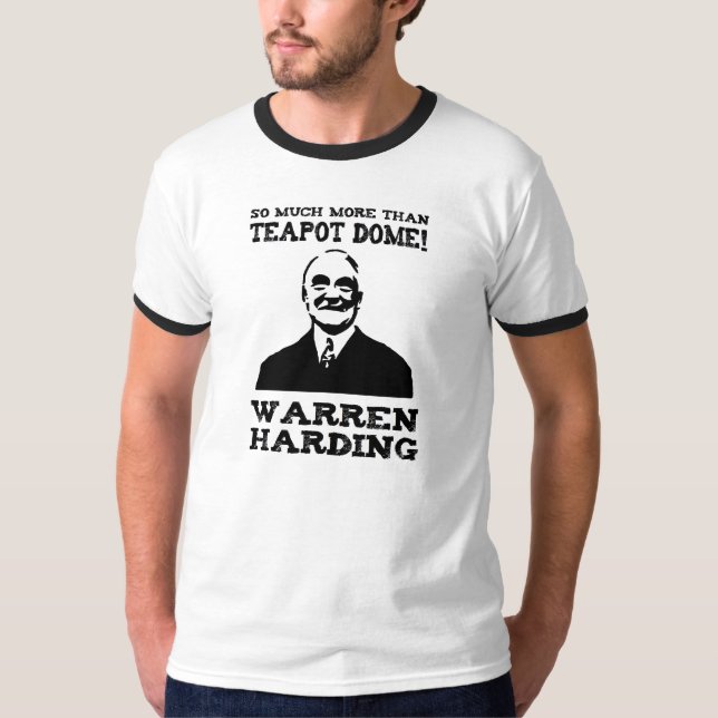 Warren Harding Teapot Dome Shirt (Front)