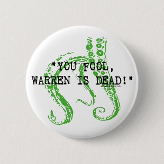 Warren is dead H. P. Lovecraft 6 Cm Round Badge